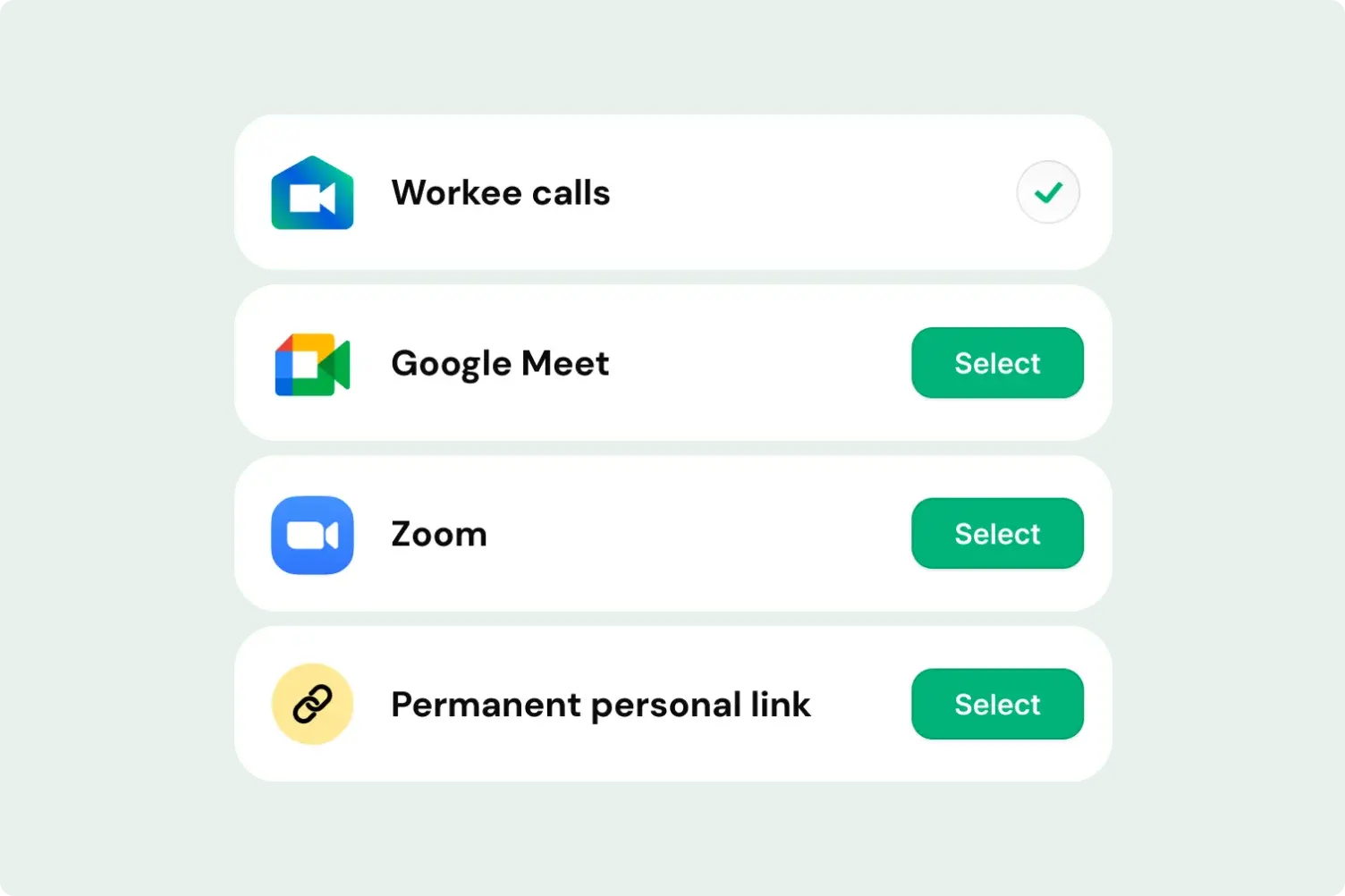 Built-in Workee Calls, Zoom, Google Meet